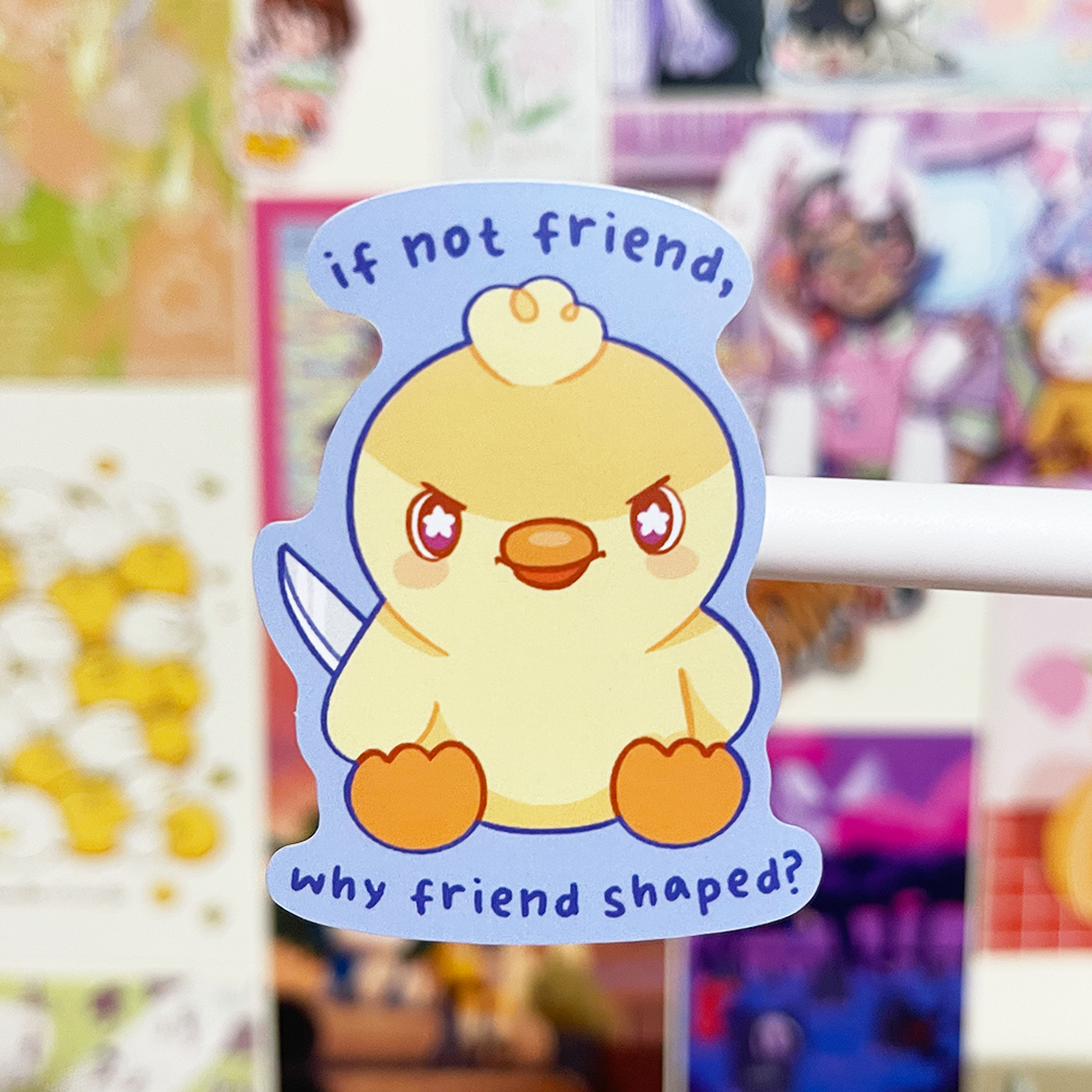 Why Friend Shaped? | Vinyl Sticker