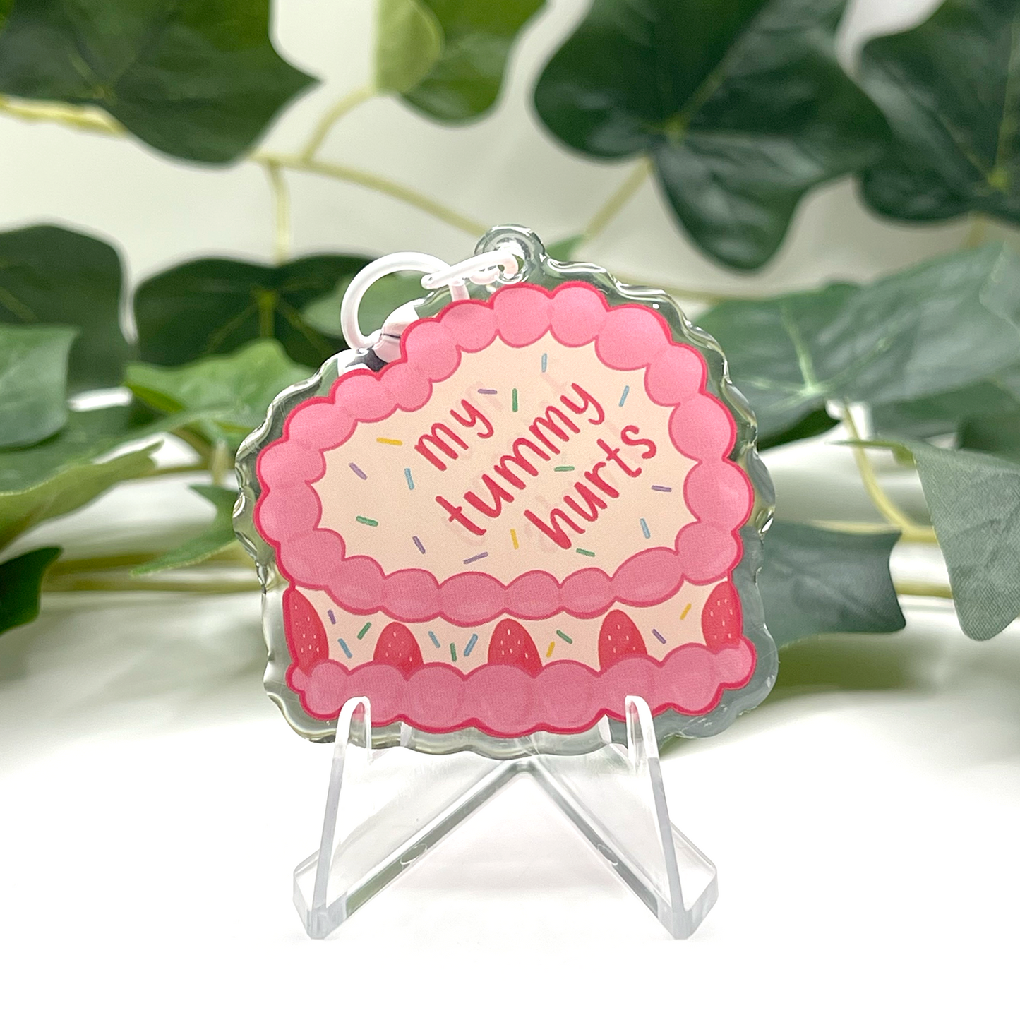 My Tummy Hurts Acrylic Keychain