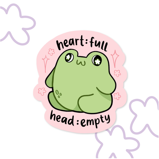 Heart Full, Head Empty | Vinyl Sticker